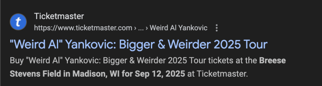 SEO basics for websites example: a page title and meta description for a Weird Al concert.