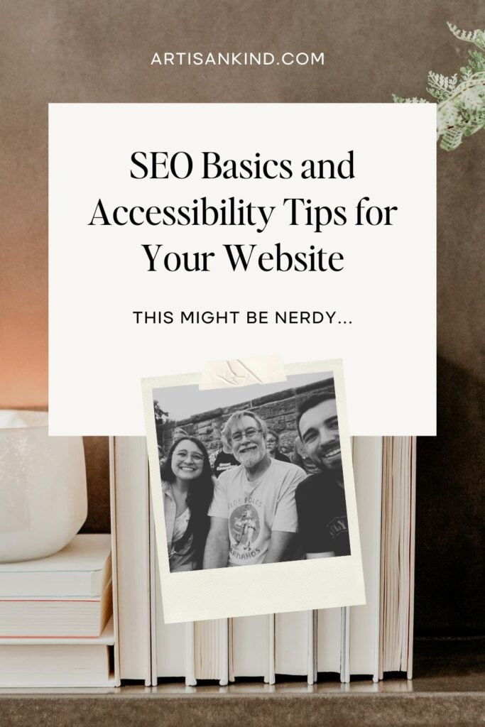 Photo of Aubre and her dad and brother in the audience of a Weird Al concert and text "SEO Basics for websites".
